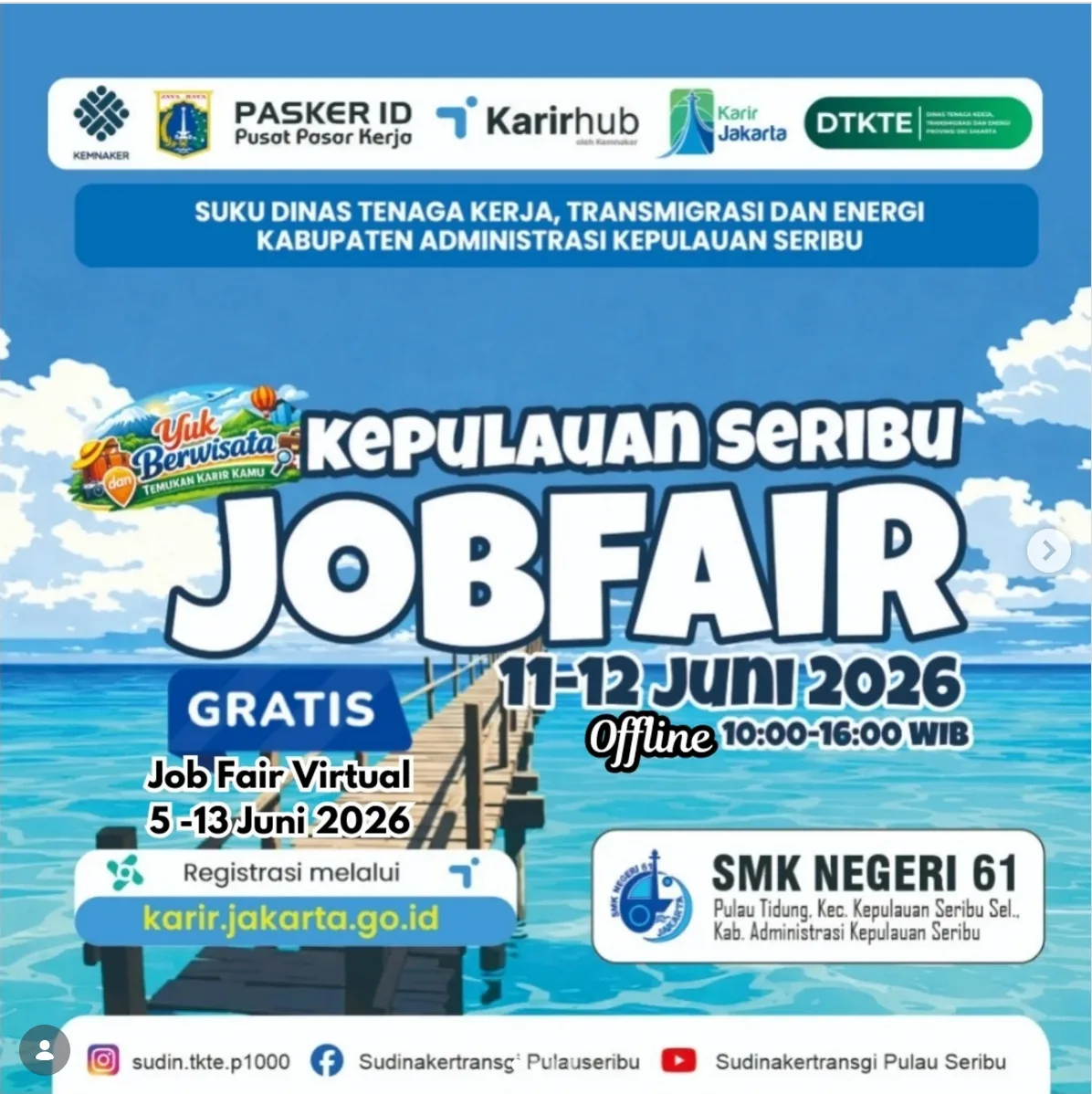 Job Fair Kabupaten Lombok Tengah 2026 (Suku Dinas TKTE Wilayah Kepulauan Seribu) : 10-11 Juni 2026